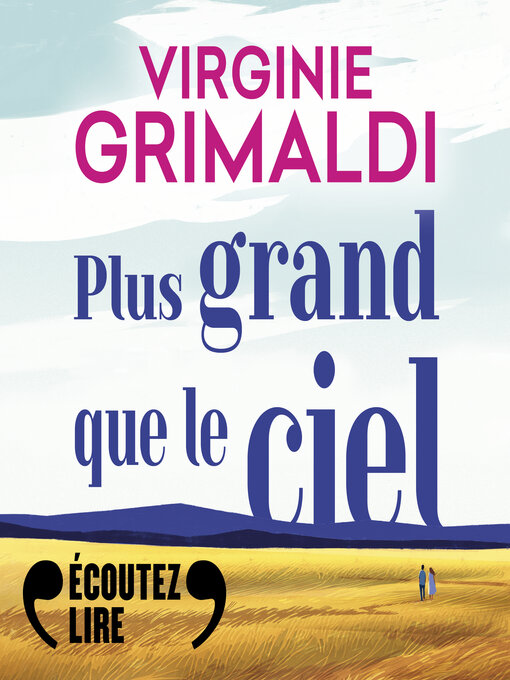 Title details for Plus grand que le ciel by Virginie Grimaldi - Available